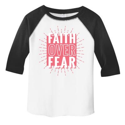 Faith Over Fear Cute Christian Quote  Toddler Fine Jersey T-Shirt