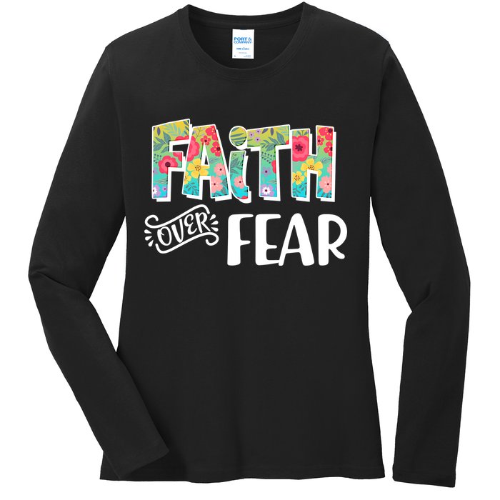 Faith Over Fear Flower Pattern Ladies Long Sleeve Shirt