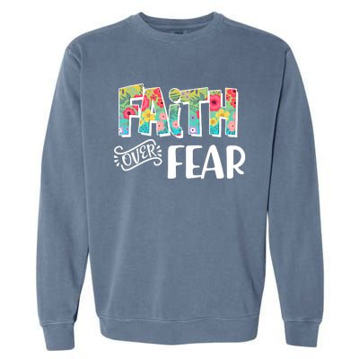 Faith Over Fear Flower Pattern Garment-Dyed Sweatshirt