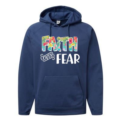 Faith Over Fear Flower Pattern Performance Fleece Hoodie