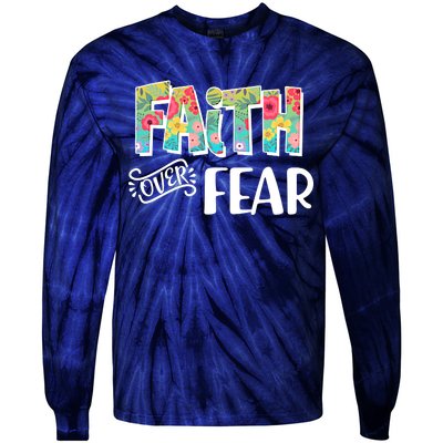 Faith Over Fear Flower Pattern Tie-Dye Long Sleeve Shirt