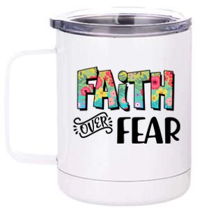 Faith Over Fear Flower Pattern 12 oz Stainless Steel Tumbler Cup