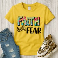 Faith Over Fear Flower Pattern Womens T-Shirt