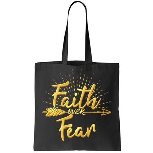 Faith Over Fear Gold Limited Edition Tote Bag