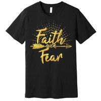 Faith Over Fear Gold Limited Edition Premium T-Shirt