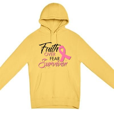 Faith Over Fear Survivor Breast Cancer Awareness Premium Pullover Hoodie