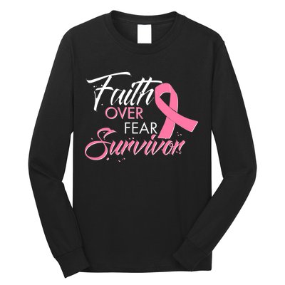 Faith Over Fear Survivor Breast Cancer Awareness Long Sleeve Shirt