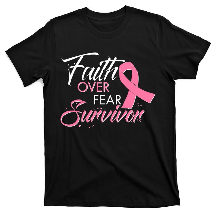 Faith Over Fear Survivor Breast Cancer Awareness T-Shirt