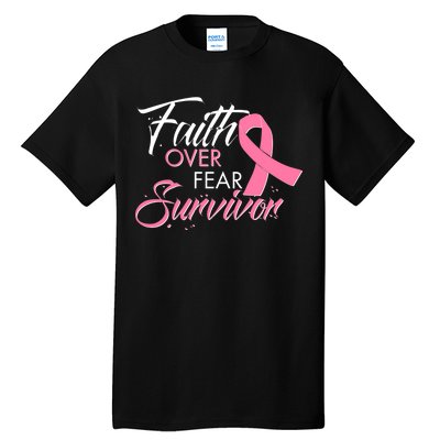 Faith Over Fear Survivor Breast Cancer Awareness Tall T-Shirt