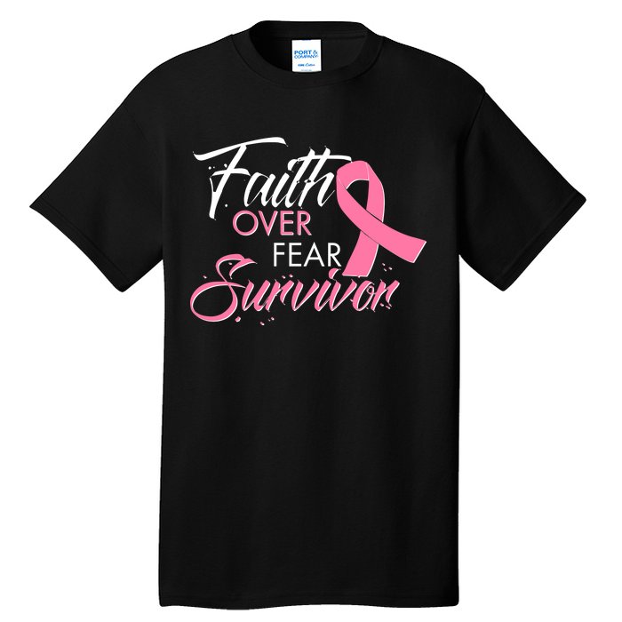 Faith Over Fear Survivor Breast Cancer Awareness Tall T-Shirt