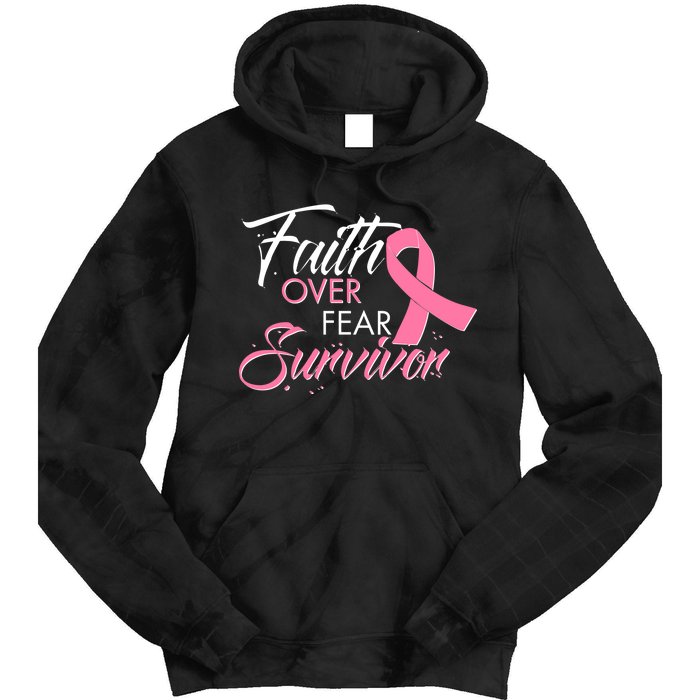 Faith Over Fear Survivor Breast Cancer Awareness Tie Dye Hoodie