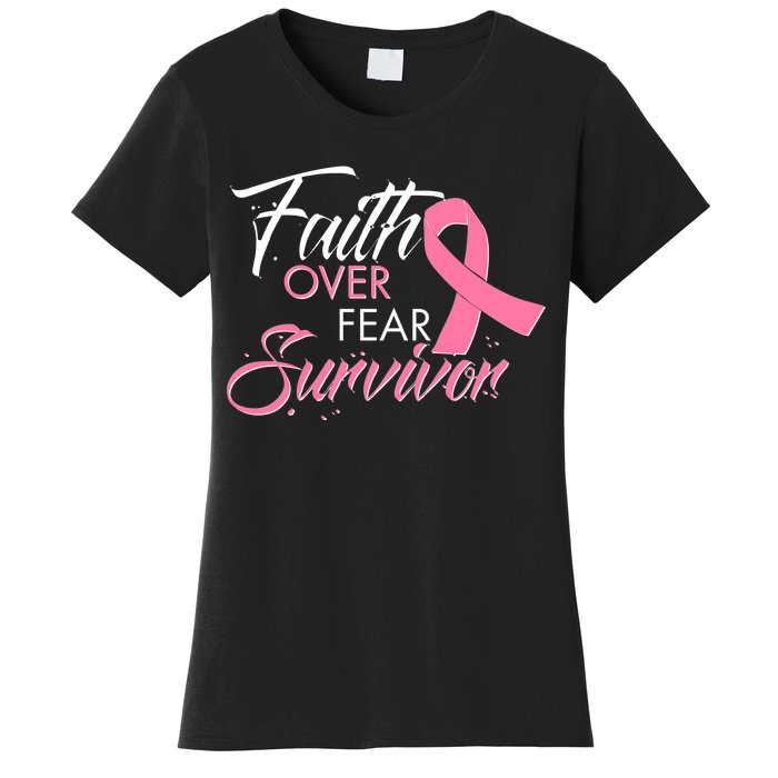 Faith Over Fear Survivor Breast Cancer Awareness Women's T-Shirt