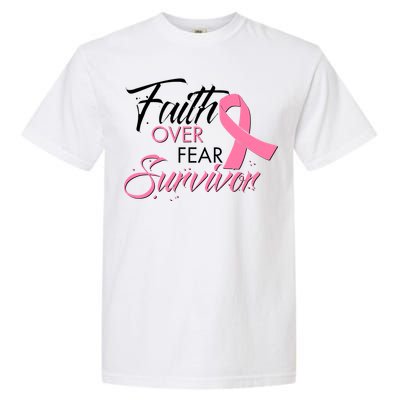 Faith Over Fear Survivor Breast Cancer Awareness Garment-Dyed Heavyweight T-Shirt