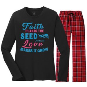 Faith Plants The Seed Love Makes It Grow John 3:16 Women's Long Sleeve Flannel Pajama Set 