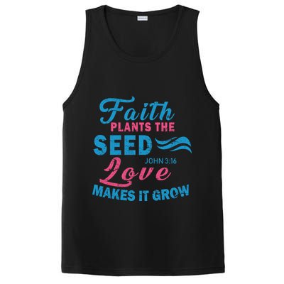 Faith Plants The Seed Love Makes It Grow John 3:16 PosiCharge Competitor Tank