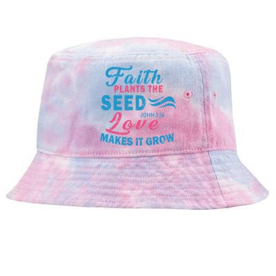 Faith Plants The Seed Love Makes It Grow John 3:16 Tie-Dyed Bucket Hat