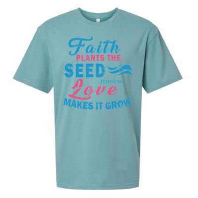 Faith Plants The Seed Love Makes It Grow John 3:16 Sueded Cloud Jersey T-Shirt