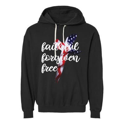 Faithful Forgiving Free American Cross  Garment-Dyed Fleece Hoodie