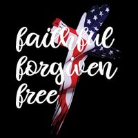 Faithful Forgiving Free American Cross  Tall T-Shirt