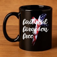 Faithful Forgiving Free American Cross  11oz C Handle Ceramic Mug