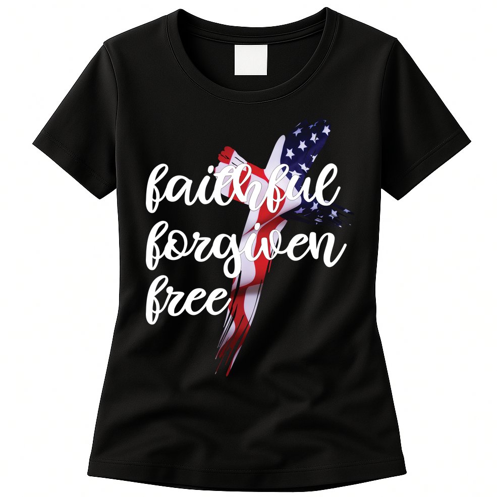 Faithful Forgiving Free American Cross  Womens T-Shirt
