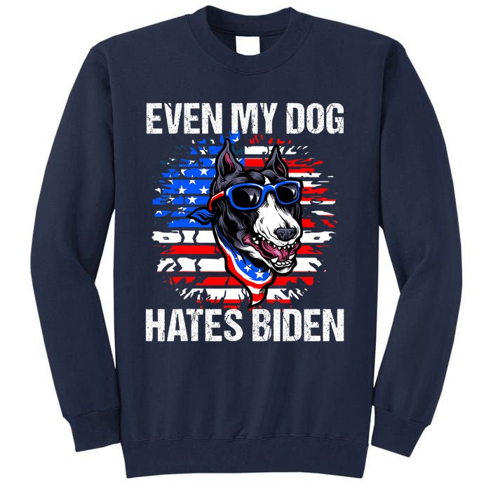 Funny Anti Joe Biden Even My Dog Hates Biden USA Flag Pibble Tall Sweatshirt