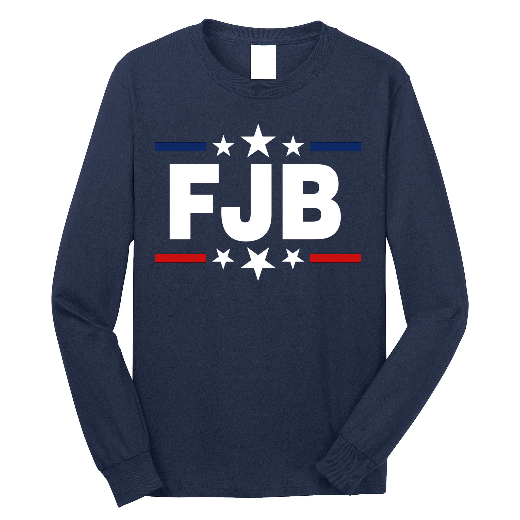 FJB Anti Joe Biden Long Sleeve Shirt