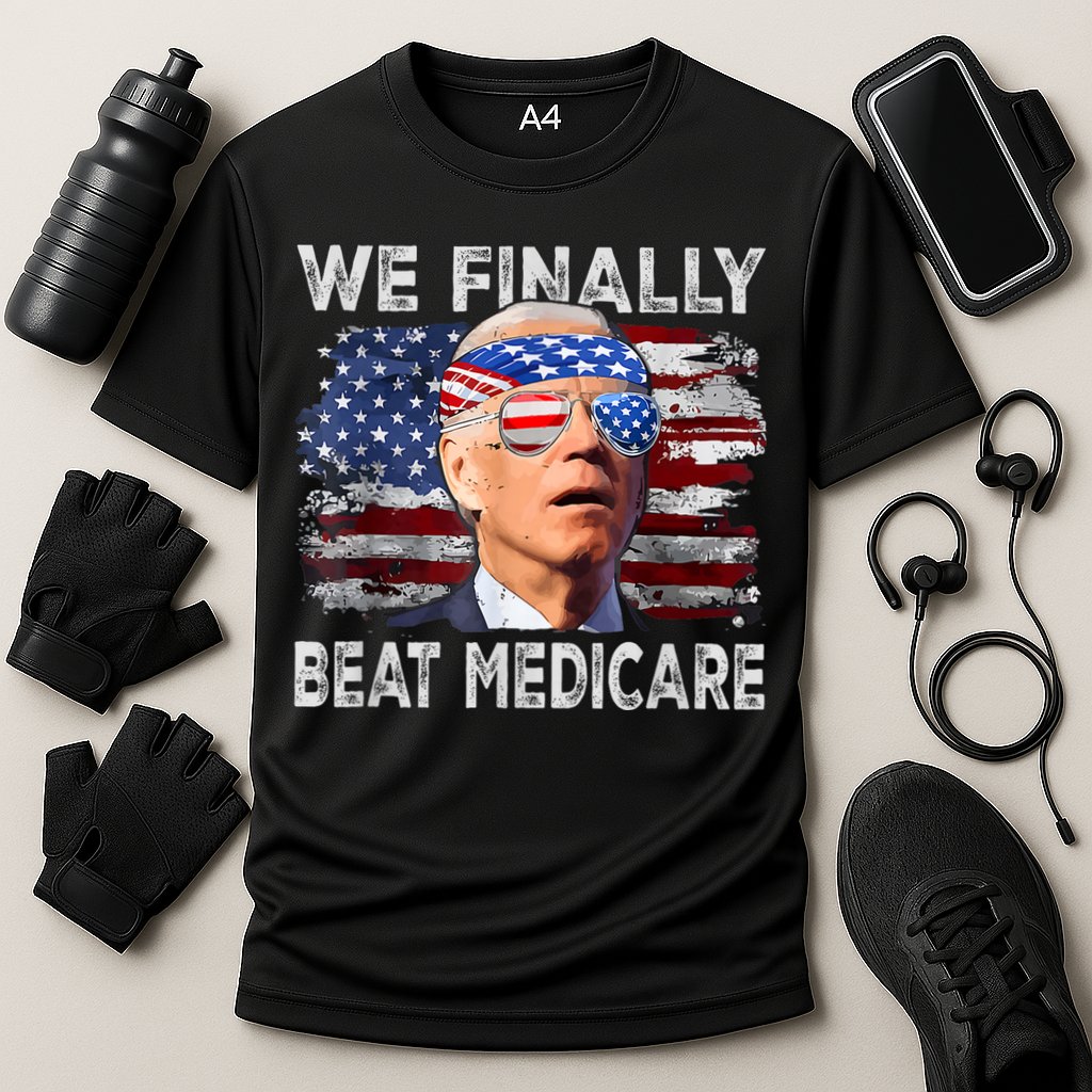 Funny Anti Joe Biden We Finally Beat Medicare 4th Of July Cooling Performance Crew T-Shirt