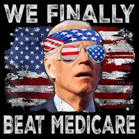 Funny Anti Joe Biden We Finally Beat Medicare 4th Of July Impact Tech Backpack