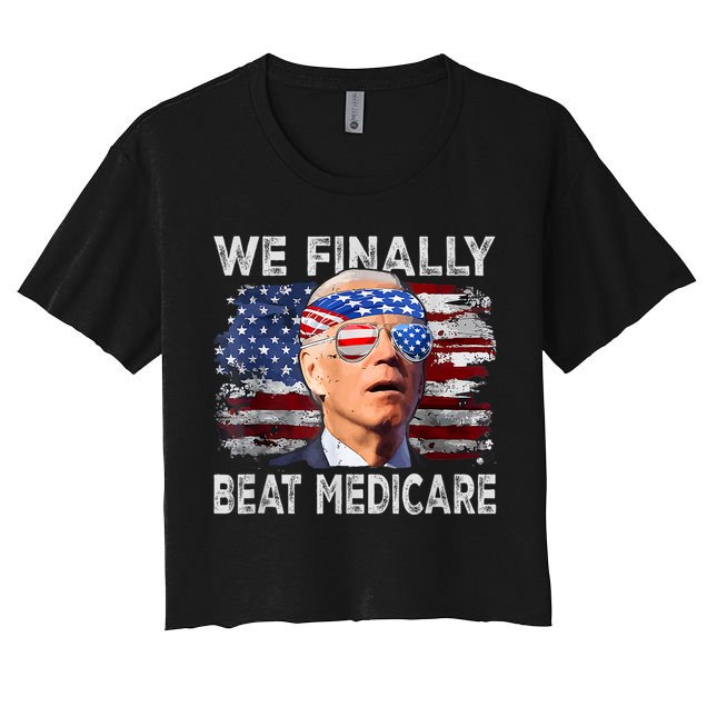 Funny Anti Joe Biden We Finally Beat Medicare 4th Of July Crop Top