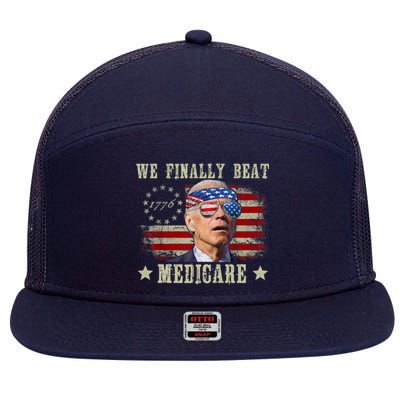 Funny Anti Joe Biden We Finally Beat Medicare American 7 Panel Mesh Trucker Snapback Hat