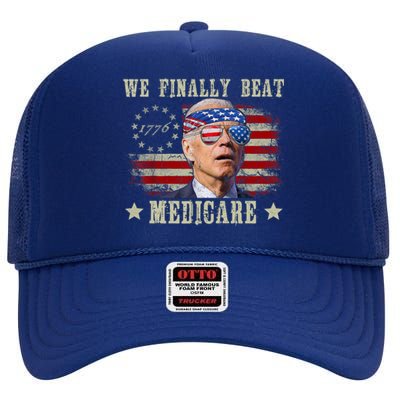 Funny Anti Joe Biden We Finally Beat Medicare American High Crown Mesh Back Trucker Hat