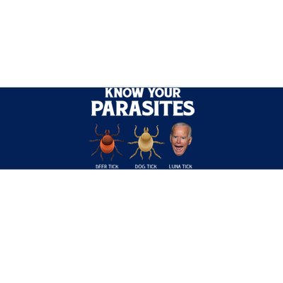 Funny Anti Joe Biden Shirts, Know Your Parasites Humor Bumper Sticker