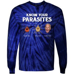 Funny Anti Joe Biden Shirts, Know Your Parasites Humor Tie-Dye Long Sleeve Shirt