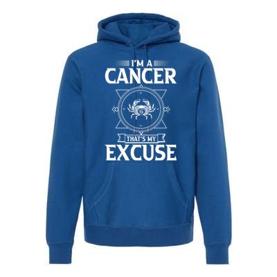 Funny Astrology June July Birthday Funny Gift Cancer Zodiac Sign Great Gift Premium Hoodie