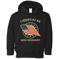 Funny Anti Joe Biden MAGA Conservative Non Bidenary Toddler Hoodie