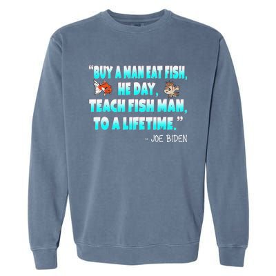 Funny Anti Joe Biden Is An Idiot Political Sarcastic Fishing Garment-Dyed Sweatshirt