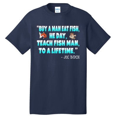 Funny Anti Joe Biden Is An Idiot Political Sarcastic Fishing Tall T-Shirt