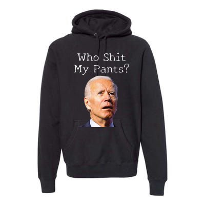 Funny Anti Joe biden  Premium Hoodie