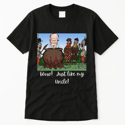 Funny Anti Joe Biden Cannibal Story About His Uncle Designed Tall T-Shirt
