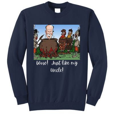 Funny Anti Joe Biden Cannibal Story About His Uncle Designed Tall Sweatshirt