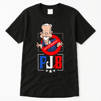 Fjb Anti Joe Biden Tall T-Shirt