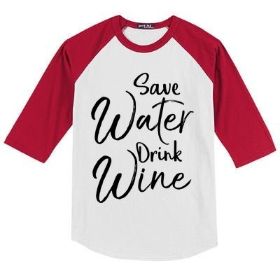 Funny Alcohol Joke Quote Save Water Wine Cool Gift Kids Colorblock Raglan Jersey