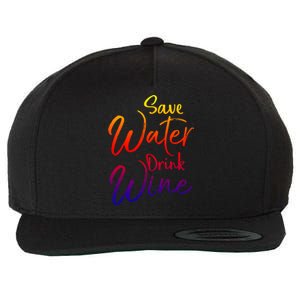 Funny Alcohol Joke Quote Save Water Wine Gift Wool Snapback Cap