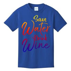 Funny Alcohol Joke Quote Save Water Wine Gift Kids T-Shirt