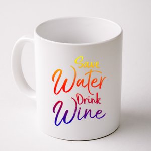 Funny Alcohol Joke Quote Save Water Wine Gift Coffee Mug