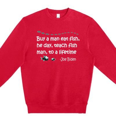 Funny Anti Joe Biden Political Funny Sarcastic Fishing Idiot Premium Crewneck Sweatshirt