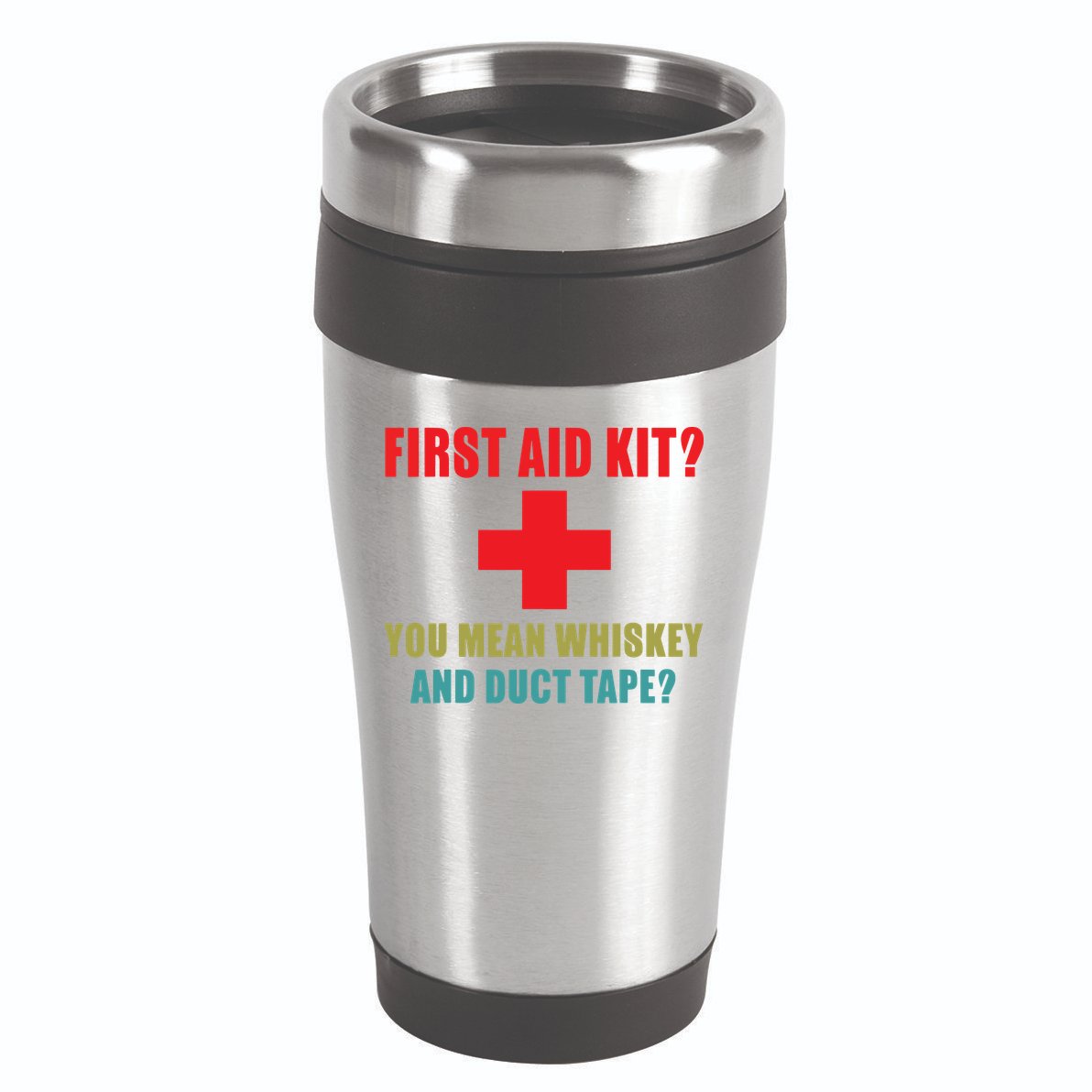 First Aid Kit Whiskey And Duct Tape Funny Dad Joke Gag 16oz Travel Tumbler