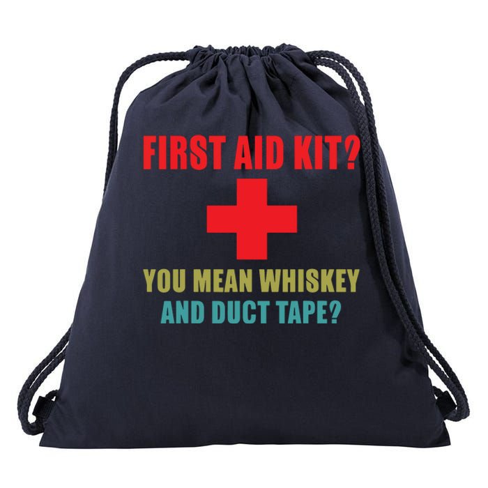 First Aid Kit Whiskey And Duct Tape Funny Dad Joke Gag Drawstring Bag