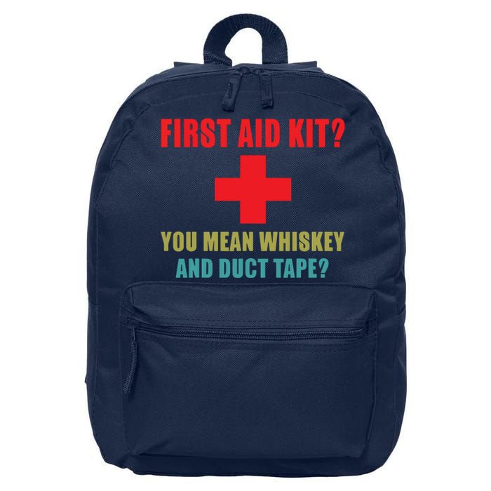 First Aid Kit Whiskey And Duct Tape Funny Dad Joke Gag 16 in Basic Backpack